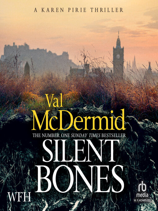Title details for Silent Bones by Val McDermid - Available